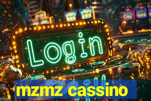 mzmz cassino